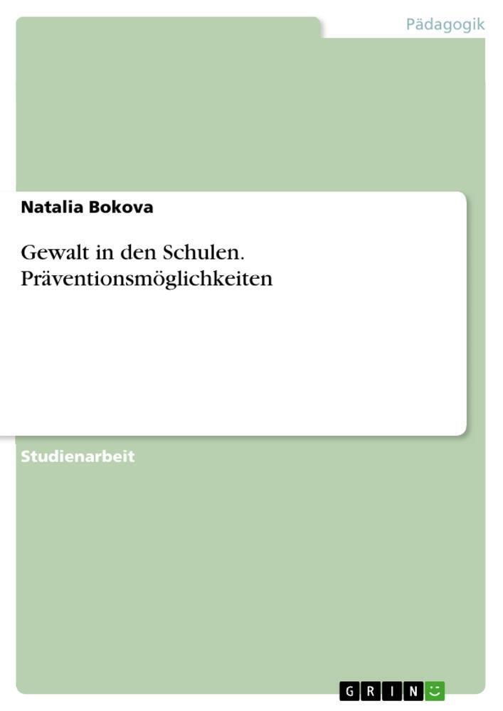 Thumbnail - Gewalt In Den Schulen. Präventionsmöglichkeiten Natalia Bokova