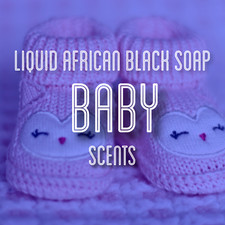 Fra Fra's Naturals  Premium Organic Raw Liquid African Black Soap - Baby Scents