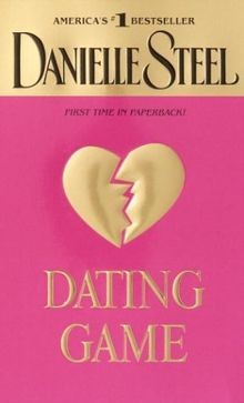 Dating Game: A Novel von Steel, Danielle | Buch | Zustand sehr gut