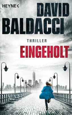 Eingeholt | David Baldacci | deutsch | Daylight - Atlee Pine 3