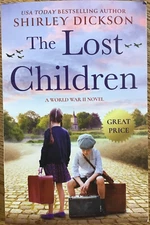 The Lost Children - by Shirley Dickson (Paperback) - NEW