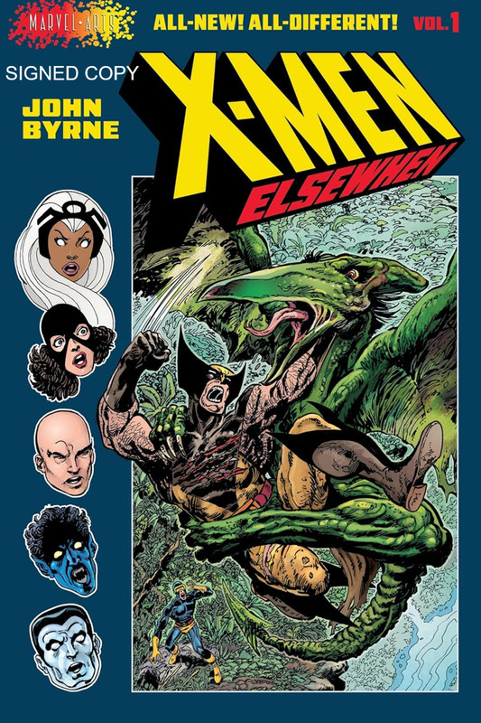 PRESALE Signed John Byrne X-Men Elsewhen V1 US Hardcover Graphic Novel PRESALE