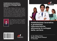G. Nur Widya Putra (U. A.) | Soddisfazione Lavorativa E Prestazioni...