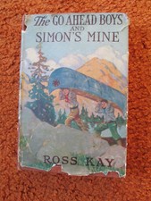 The Go Ahead Boys and Simon's Mine by Ross Kay 1917 1st ed Barse & Hopkins dj VF