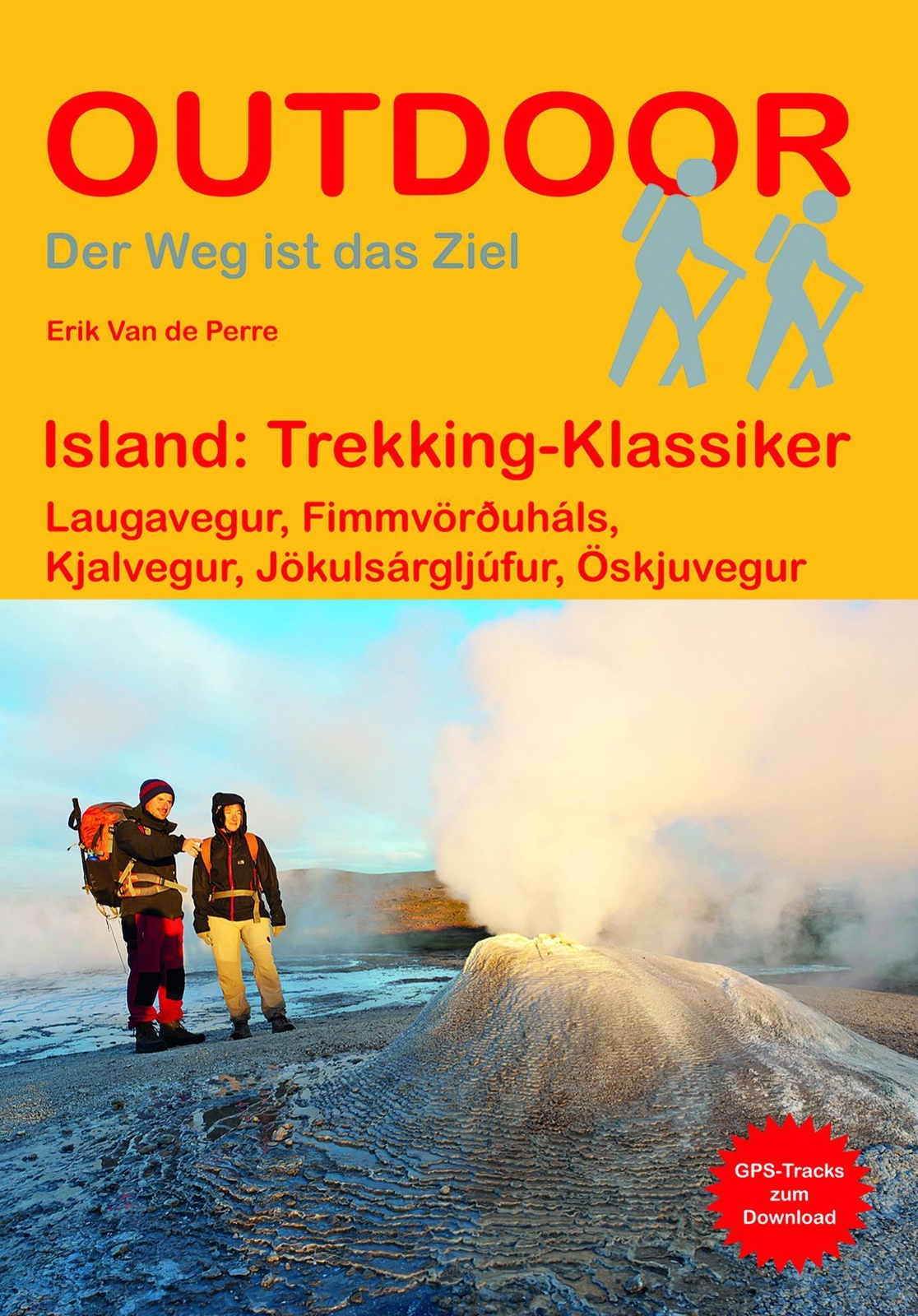 Thumbnail - Island: Trekking-klassiker | Erik Van De Perre | Taschenbuch | 288 S.