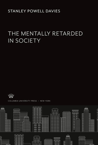 Stanley Powell Davies | The Mentally Retarded In Society | Buch | Englisch-image