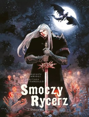 9788368259315 Smoczy rycerz T.2 Dolina bez Powrotu timof i cisi wspólnicy