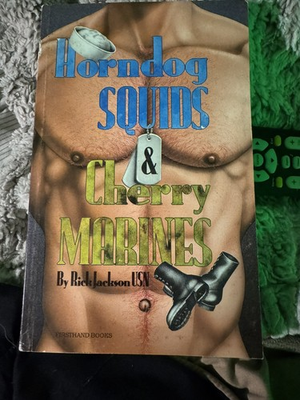 #ad HORNDOG SQUIDS amp; CHERRY MARINES HARD TO FIND Erotic Gay Novel $48.75