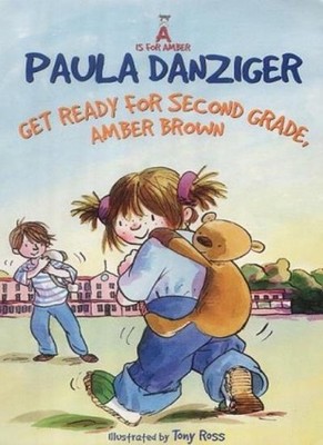 Get Ready For Second Grade, Amber Brown (A Is For Amber),Paula ,