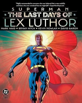 Superman: The Last Days of Lex Luthor Buch DC Comics
