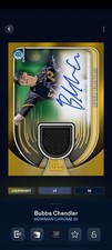 Topps Bunt Bowman Chrome '25 Bubba Chandler Gold Relic Legendary DIGITAL