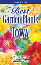 Best Garden Plants for Iowa - Paperback By Porto, Chuck - VERY GOOD