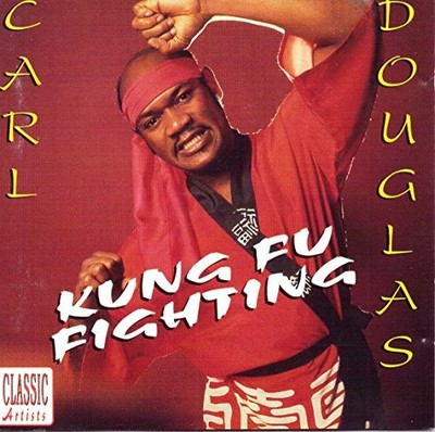 CARL DOUGLAS - Kung Fu Fighting - CD - **BRAND NEW/STILL SEALED** - RARE