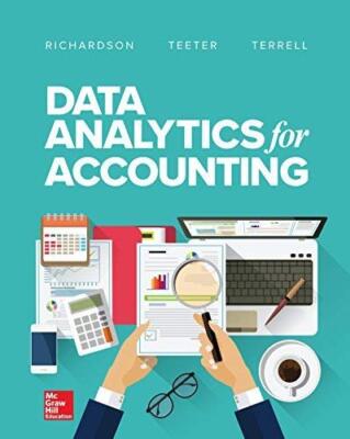 Data Analytics for Accounting Richardson, Vernon; Terrell, Katie and Teeter, Ry