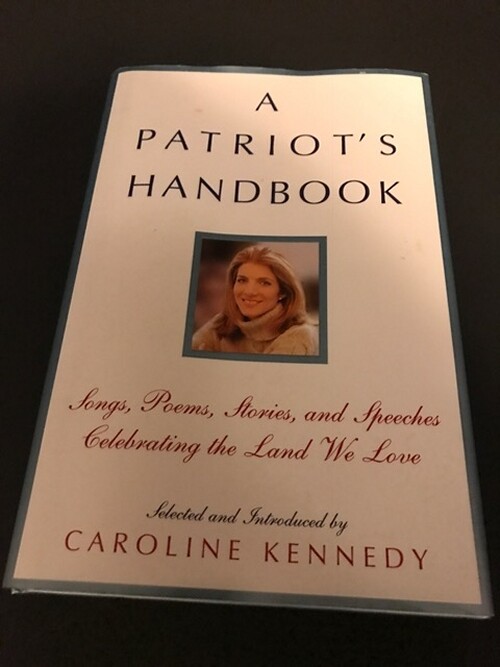 Caroline Kennedy Autographed A Patriots Handbook Book (JSA)
