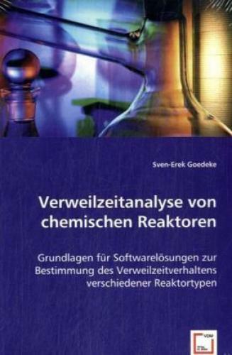Thumbnail - Verweilzeitanalyse Von Chemischen Reaktoren Grundlagen Für