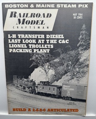 Model Railroader May 1964 Last look at the C & C