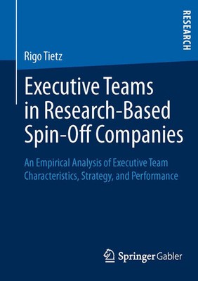 Rigo Tietz | Executive Teams in Research-Based Spin-Off Companies | Taschenbuch