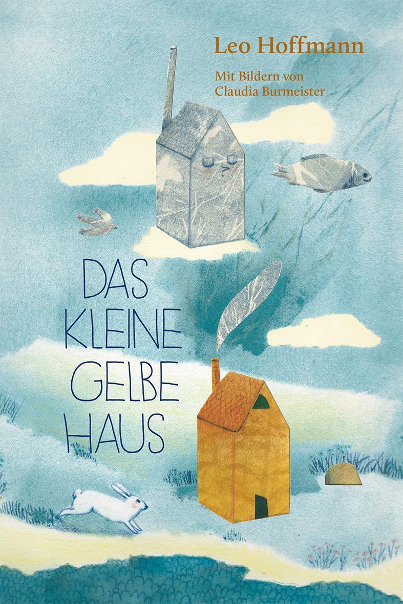 Thumbnail - Das Kleine Gelbe Haus | Leo Hoffmann | Deutsch | Buch | 112 S. | 2022