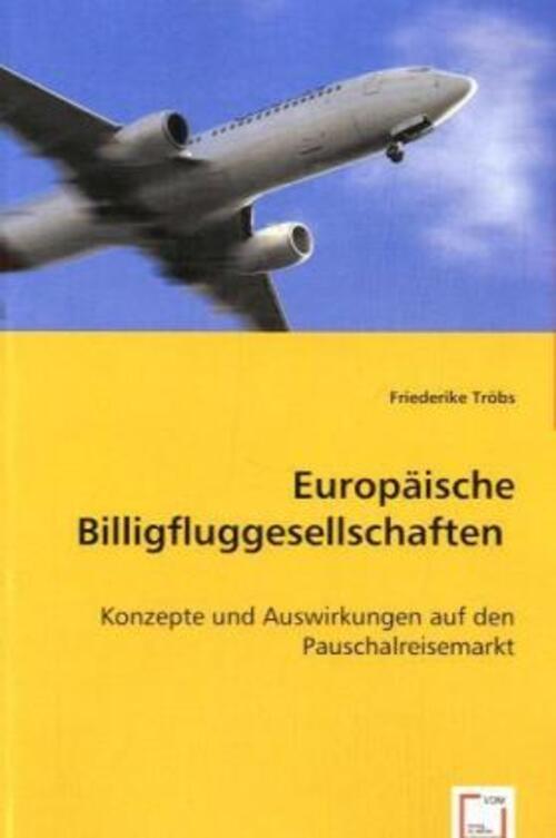 Friederike Tröbs | Europäische Billigfluggesellschaften | Taschenbuch