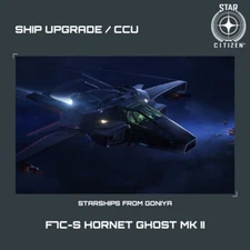 STAR CITIZEN - ANVIL F7C-S HORNET GHOST MK II UPGRADE - (CCU)