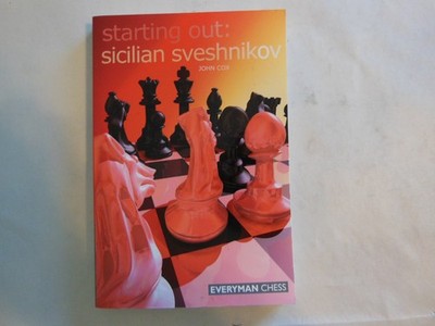 Sicilian Sveshnikov by John Cox (2007, Trade Paperback)