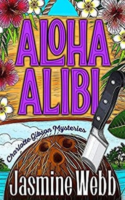 Aloha Alibi Jasmine Webb