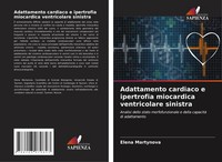 Elena Martynova (U. A.) | Adattamento Cardiaco E Ipertrofia Miocardica...