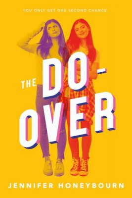 The Do-Over by Jennifer Honeybourn 2020 Romance 2nd Chance 1st Ed Hardcover