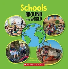 Schools Around the World (Around the - Paperback, by Maloney Brenna - Good