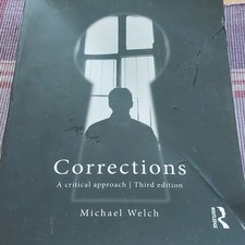 Michael Welch Corrections: A Critical Approac...