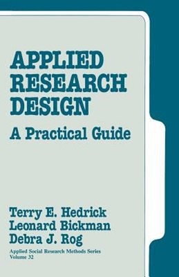 Applied Research Design : A Practical Guide Paperback