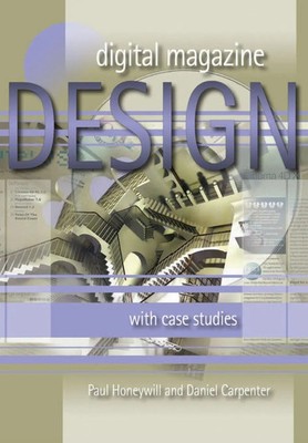 Digital Magazine Design | with Case Studies | Daniel Carpenter | Taschenbuch