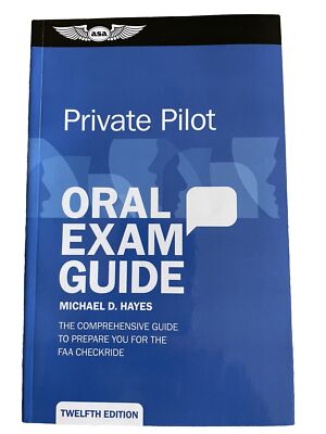 ASA Private Pilot Oral Exam Guide | Twelfth Edition | eBay