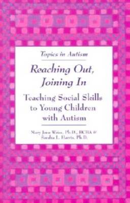 Reaching Out, Joining in: Teaching Social Skills to Young Children with A - GOOD