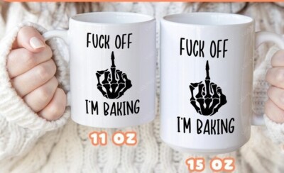 Fucckk Off I'm Baking Mug, Funny Bakery Gift Cup for Bakers Skeleton Middle Fing