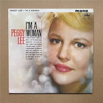 PEGGY LEE I'M A WOMAN LP 1963 MONO - nice copy with a few light surface marks/sc