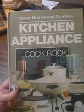  Rare 1st Ed. 1st Print 1981 Better Homes & Gardens Kitchen Appliance Cookbook  