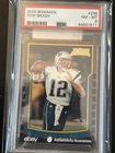 2000 Bowman #236 Tom Brady New England Patriots RC Rookie PSA 8 NM-MT