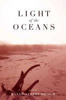 Maxxe Albert-Deitch | Light Of The Oceans | Taschenbuch | Englisch (2019)
