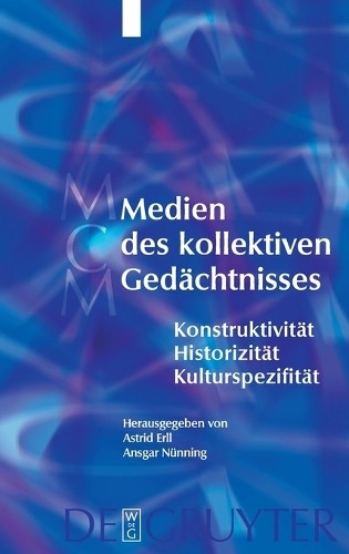 Astrid Erll Medien des kollektiven Gedächtnisses (Hardback)