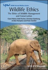Clare Palmer Bob Fischer Christian Gambo Wildlife Ethics (Paperback) (UK IMPORT)