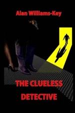 The Clueless Detective by Williams-Key  New 9781481213721 Fast Free Shipping-,