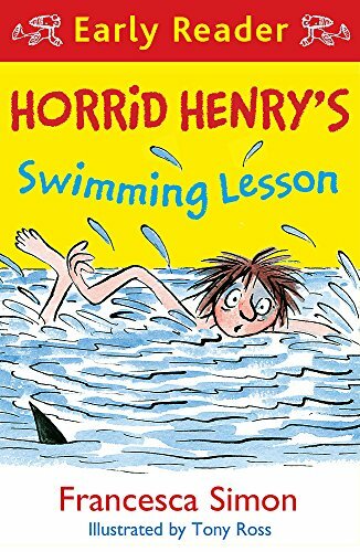 Horrid Henry's Swimming Lesson (Horrid Henry Early Reader) By Francesca Simon,
