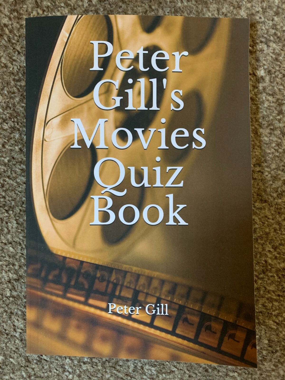 Peter Gill's Movies Quiz Book