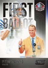 Peyton Manning First Ballot Score 2022 Football Card #FB-PM 