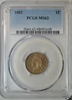 1862 Indian cent, PCGS MS  62