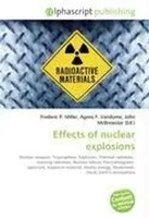 Frederic P. Miller (U. A.) | Effects Of Nuclear Explosions | Taschenbuch (2026)