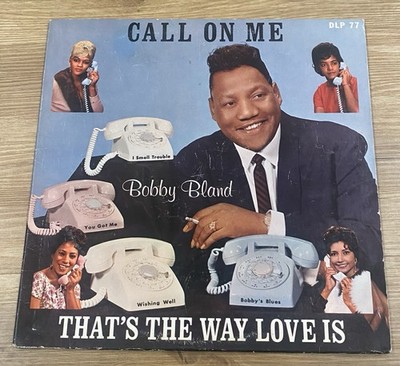 BOBBY BLAND Call On Me LP DUKE TEXAS VG+/G+* RARE R&B Northern Soul Blues