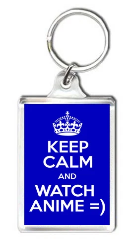 KEEP CALM AND WATCH ANIME KEYRING LLAVERO